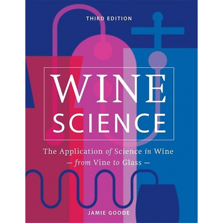 "Wine Science" by Jamie Goode