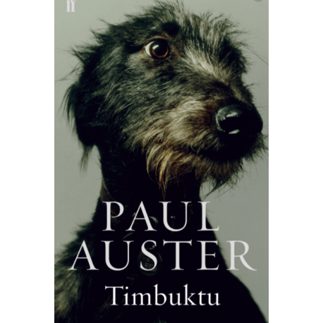 "Timbuktu" by Paul Auster